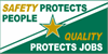 safey banner: safety protects people - quality protects jobs